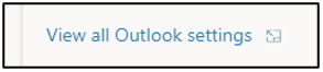 Image of the view all outlook settings button.